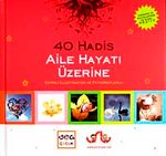 40 Hadis Aile Hayatı Üzerine & Espirili İllustrasyon ve Fotoğraflarla