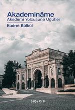 Akademiname Akademi Yolcusuna Öğütler
