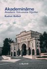 Akademiname Akademi Yolcusuna Öğütler