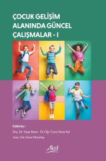 Çocuk Gelişimi Alanında Güncel Çalışmalar 1