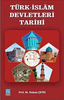 Türk-İslam Devletleri Tarihi / 13-C-1