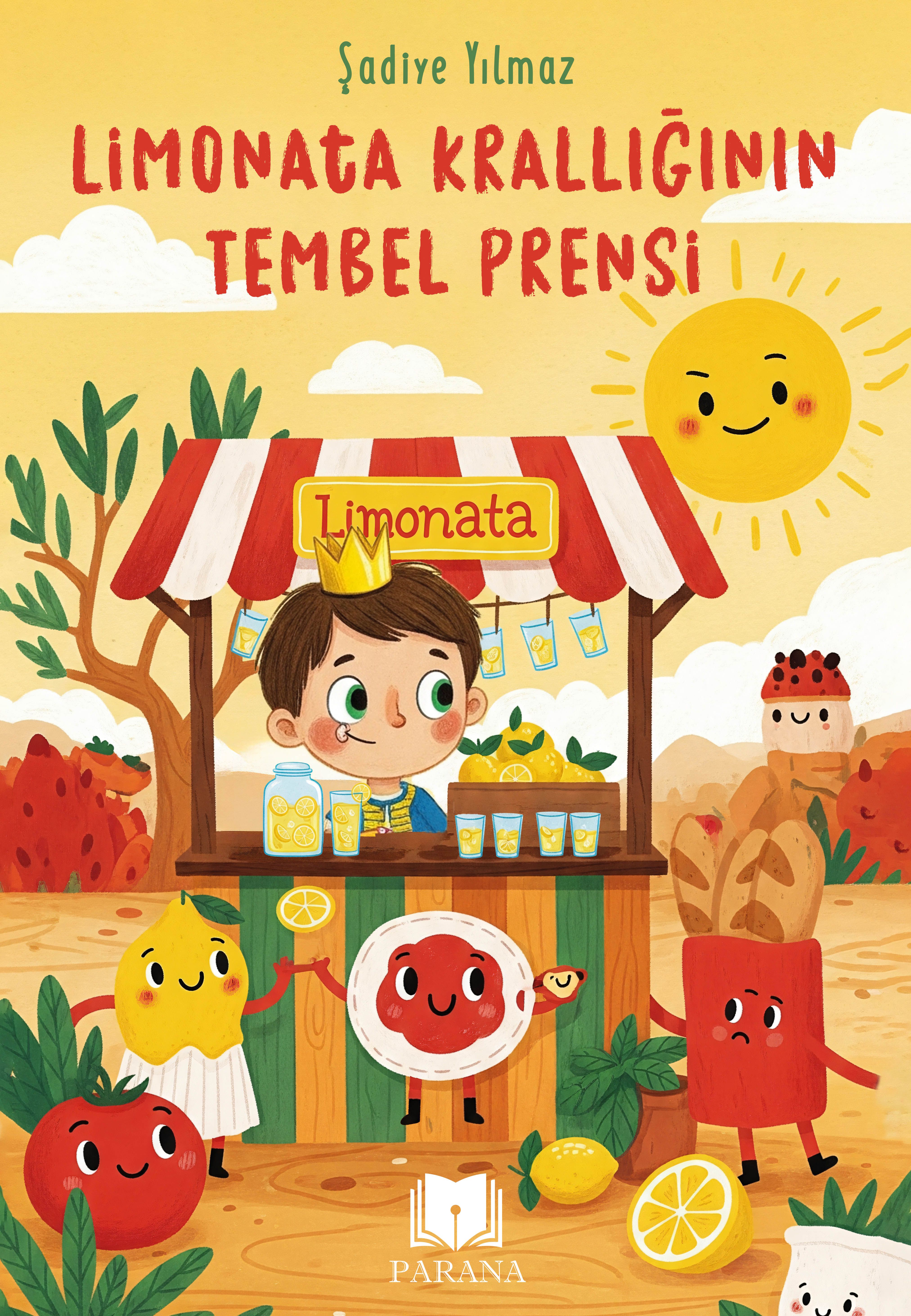Limonata Krallığının Tembel Prensi (Şadiye Yılmaz) Fiyatı