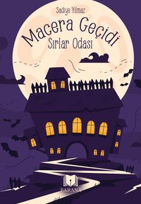 Macera Geçidi & Sırlar Odası