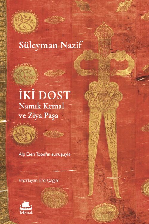 İki Dost & Namık Kemal ve Ziya Paşa