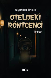 Oteldeki Röntgenci