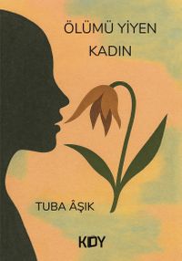 Ölümü Yiyen Kadın