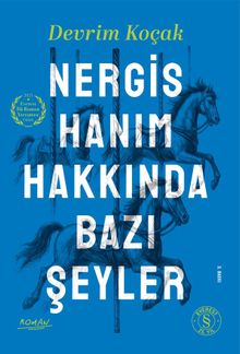 Nergis Hanım Hakkında Bazı Şeyler