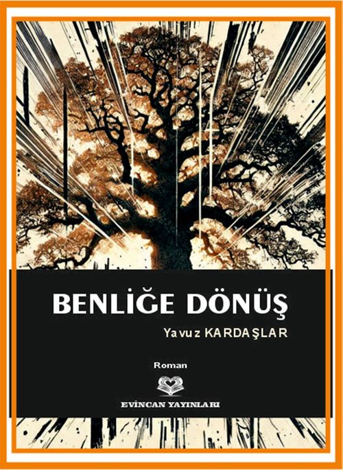 Benliğe Dönüş