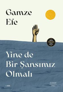 Yine de Bir  Şansımız Olmalı