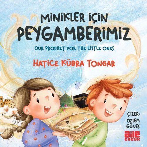 Minikler İçin Peygamberimiz