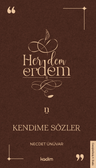Her Dem Erdem - Kendime Sözler