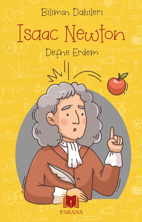 Isaac Newton / Bilimin Dahileri