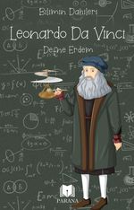 Leonardo Da Vinci / Bilimin Dahileri