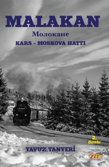 Malakan & Kars-Moskova Hattı