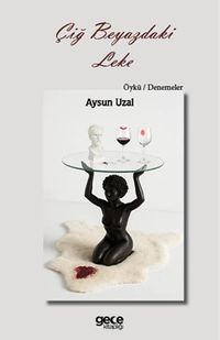 Çiğ Beyazdaki Leke