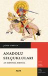 Anadolu Selçukluları &amp; At Sırtında Fırtına