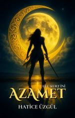 Azamet & Ulu Kurt İni