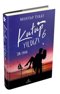 Kutup Yıldızı 6: Son Liman (Ciltli)