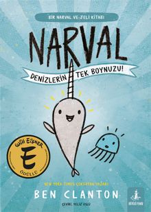 Narval & Denizlerin Tek Boynuzu!