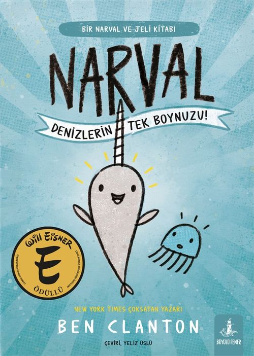 Narval & Denizlerin Tek Boynuzu!