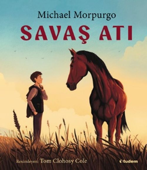 Savaş Atı (Resimli Kitap)