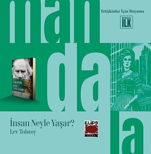Mandala Dünyası - İnsan Neyle Yaşar?