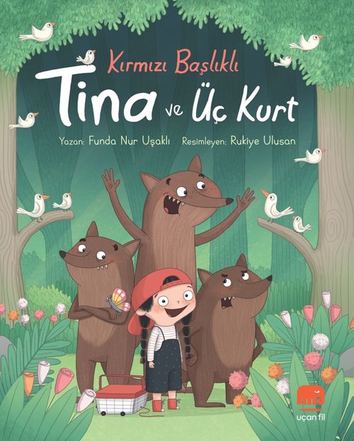 Kırmızı Başlıklı Tina ve Üç Kurt