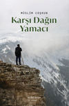 Karşı Dağın Yamacı