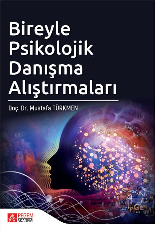Bireyle Psikolojik Danışma Alıştırmaları