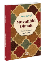 Muvahhid Olmak