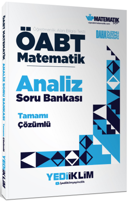 ÖABT Matematik Öğretmenliği Analiz Tamamı Çözümlü Soru Bankası