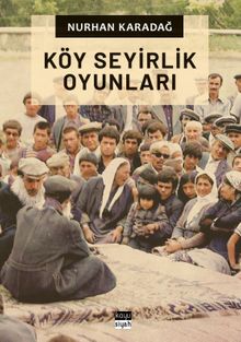 Köy Seyirlik Oyunları 