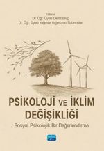 Psikoloji ve İklim Değişikliği & Sosyal Psikolojik Bir Değerlendirme