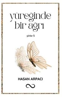 Yüreğinde Bir Ağrı