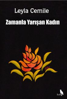 Zamanla Yarışan Kadın