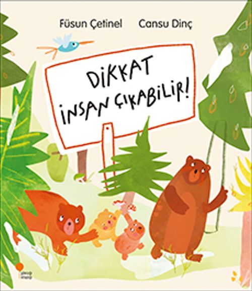 Dikkat İnsan Çıkabilir!