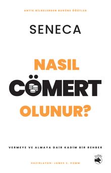 Nasıl Cömert Olunur? & Vermeye ve Almaya Dair Kadim Bir Rehber