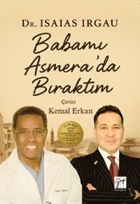 Babamı Asmera'da Bıraktım