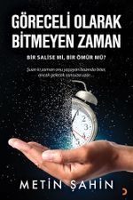 Göreceli Olarak Bitmeyen Zaman