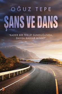 Şans ve Dans