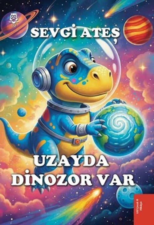 Uzayda Dinozor Var