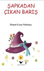 Şapkadan Çıkan Barış