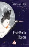 Evsiz Ben'in Hikayesi