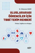 Uluslararası Öğrenciler İçin Tıbbî Terim Rehberi 