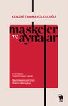 Maskeler ve Aynalar