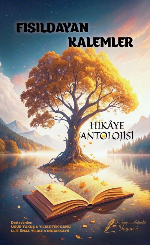 Fısıldayan Kalemler Hikaye Antolojisi