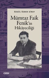 Mümtaz Faik Fenik’in Hikayeciliği