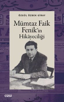 Mümtaz Faik Fenik’in Hikayeciliği