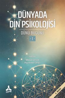 Dünyada Din Psikolojisi & Dünü Bugünü 1