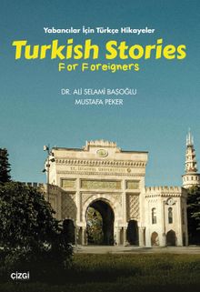Yabancılar için Türkçe Hikayeler & Turkish Stories for Foreigners